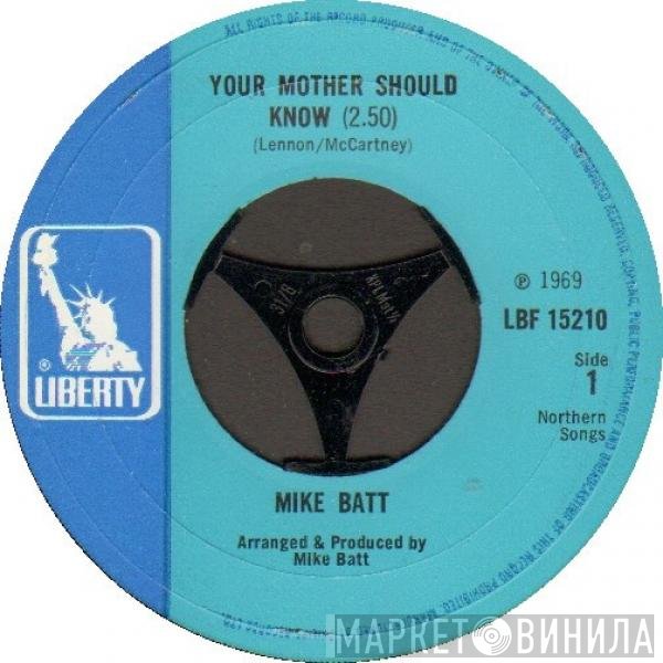 Mike Batt - Your Mother Should Know