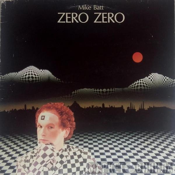 Mike Batt  - Zero Zero
