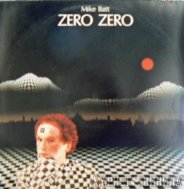 Mike Batt  - Zero Zero