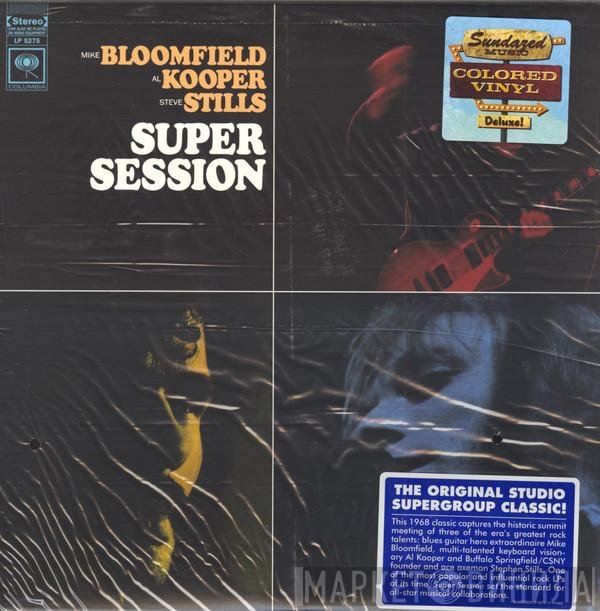 Mike Bloomfield / Al Kooper / Stephen Stills  - Super Session