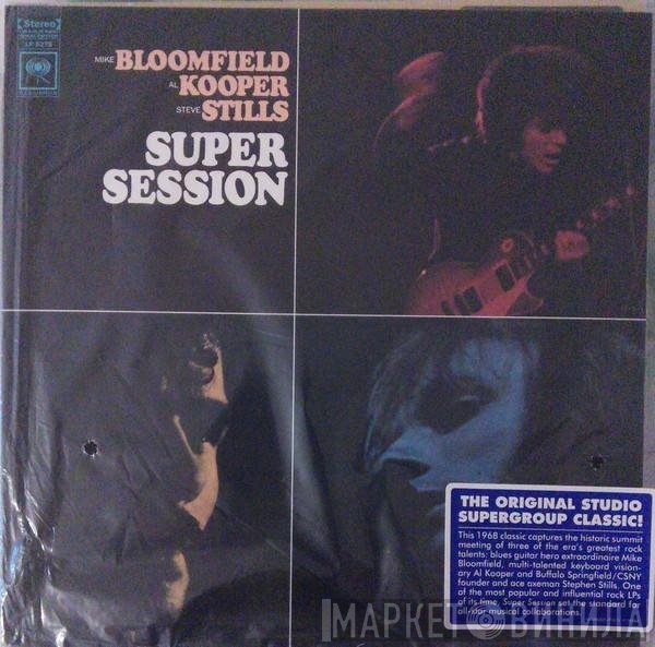Mike Bloomfield / Al Kooper / Stephen Stills  - Super Session