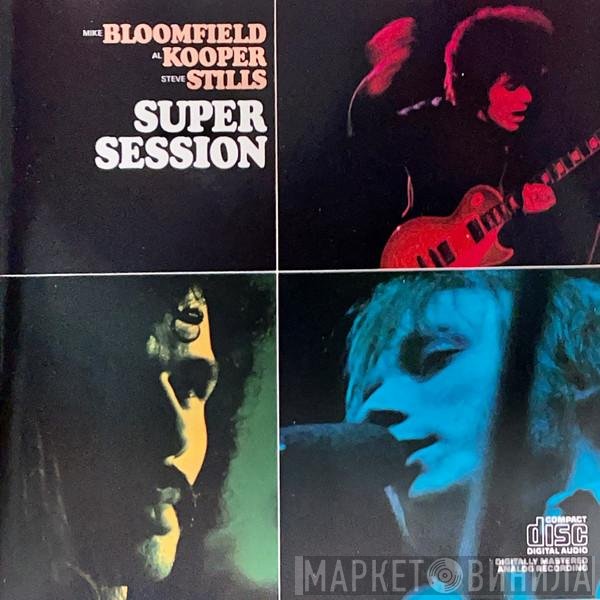 Mike Bloomfield / Al Kooper / Stephen Stills  - Super Session