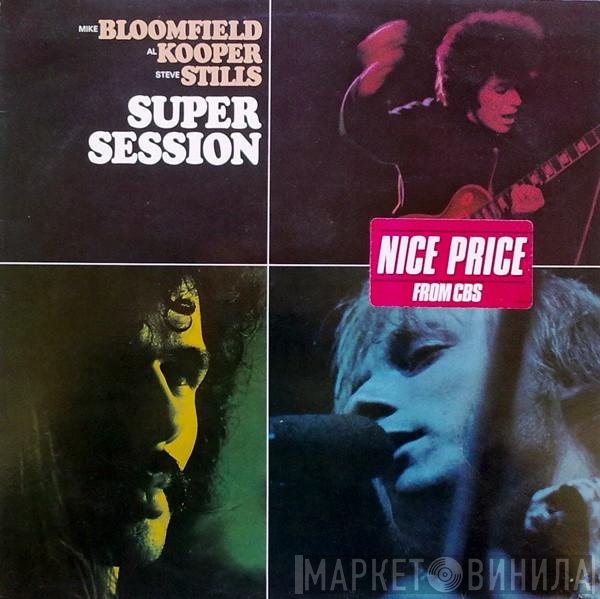 Mike Bloomfield / Al Kooper / Stephen Stills  - Super Session