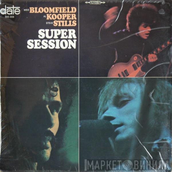 Mike Bloomfield / Al Kooper / Stephen Stills  - Super Session
