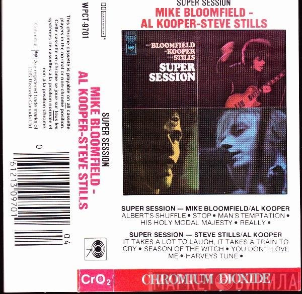 Mike Bloomfield - Al Kooper - Stephen Stills  - Super Session