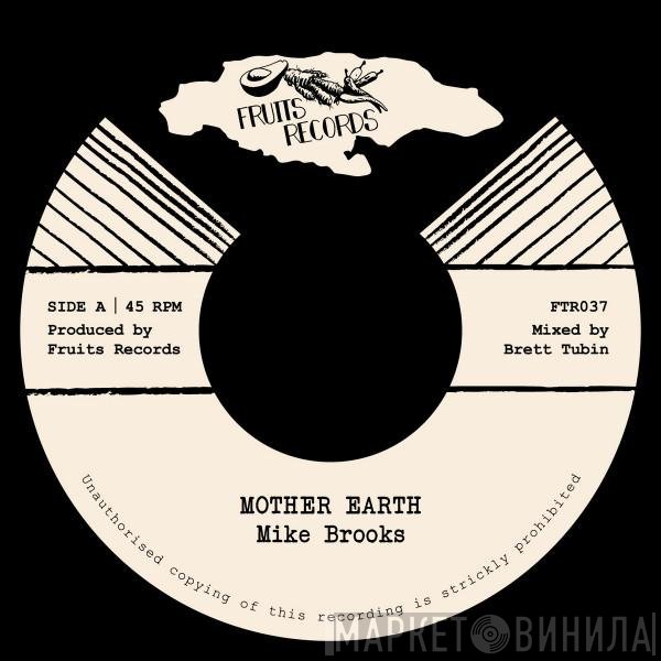 Mike Brooks / The 18th Parallel  - Mother Earth