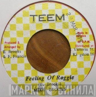 Mike Brooks  - Feeling Of Raggie