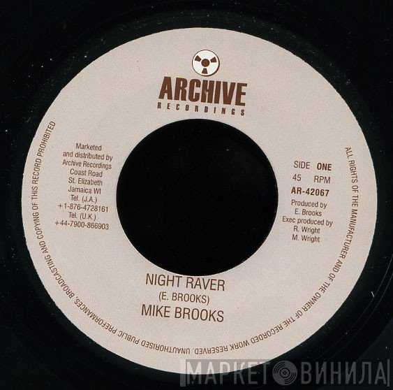 Mike Brooks  - Night Raver