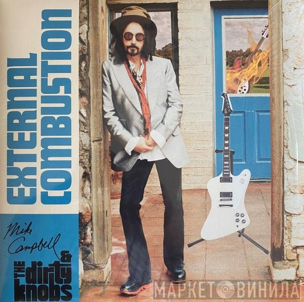 Mike Campbell & The Dirty Knobs  - External Combustion