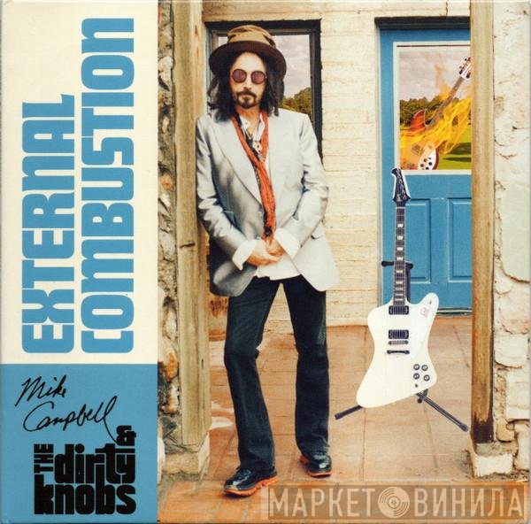 Mike Campbell &amp; The Dirty Knobs - External Combustion