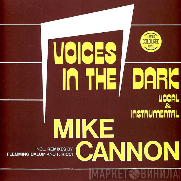 Mike Cannon - Voices In The Dark