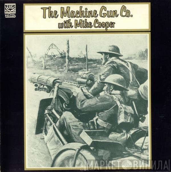 Mike Cooper, The Machine Gun Co. - The Machine Gun Co. With Mike Cooper