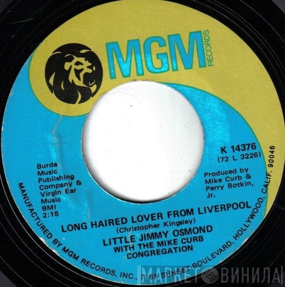 Mike Curb Congregation, Little Jimmy Osmond - Long Haired Lover From Liverpool