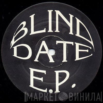 Mike De Underground - Blind Date E.P.