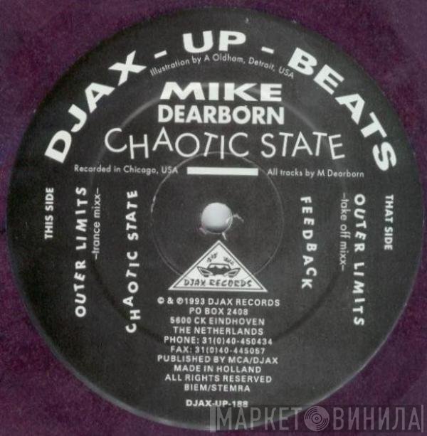 Mike Dearborn - Chaotic State