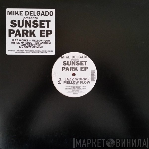Mike Delgado - Sunset Park EP