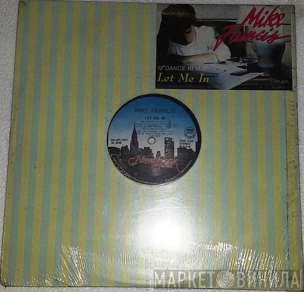 Mike Francis  - Let Me In