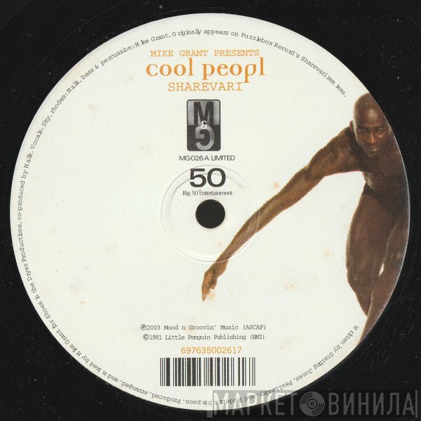 Mike Grant Presents Cool Peepl  - Sharevari