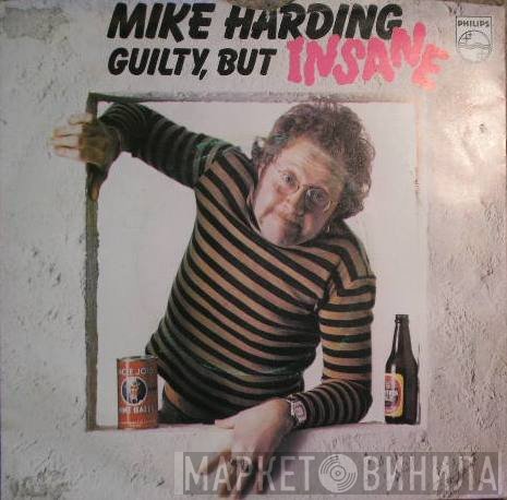 Mike Harding  - Guilty, But Insane