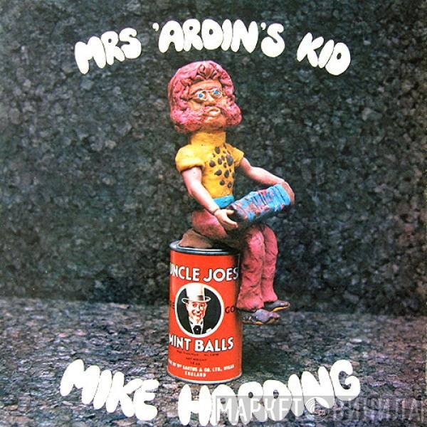 Mike Harding  - Mrs 'Ardin's Kid