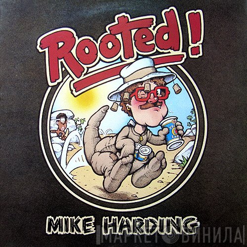 Mike Harding   - Rooted!