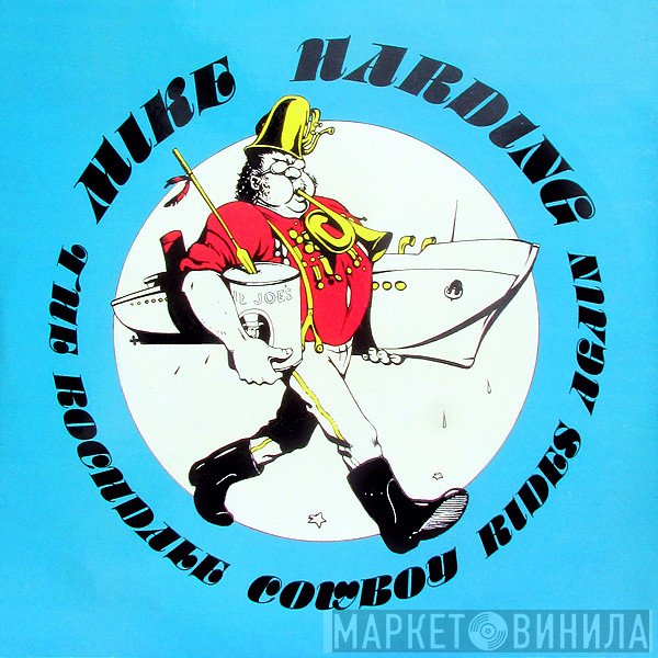 Mike Harding   - The Rochdale Cowboy Rides Again