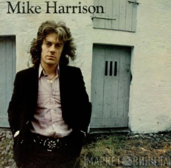 Mike Harrison   - Mike Harrison