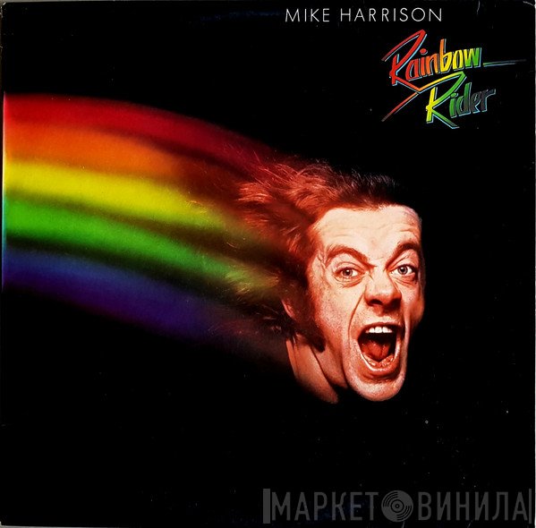 Mike Harrison   - Rainbow Rider