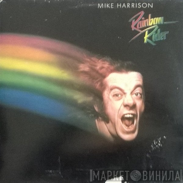 Mike Harrison   - Rainbow Rider