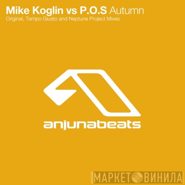 Mike Koglin Vs P.O.S.  - Autumn
