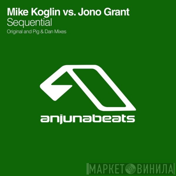 Mike Koglin Vs. Jono Grant  - Sequential