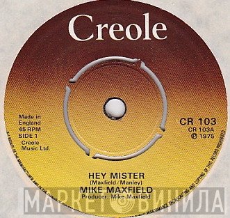 Mike Maxfield - Hey Mister