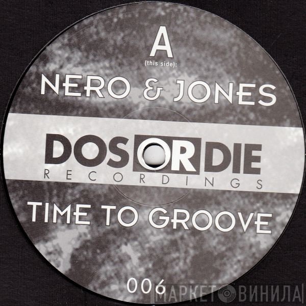 Mike Nero & Jaspa Jones  - Time To Groove
