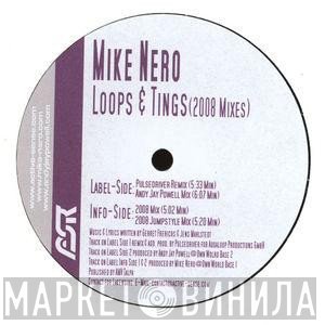 Mike Nero  - Loops & Tings (2008 Mixes)