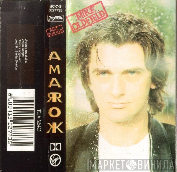 Mike Oldfield  - Amarok