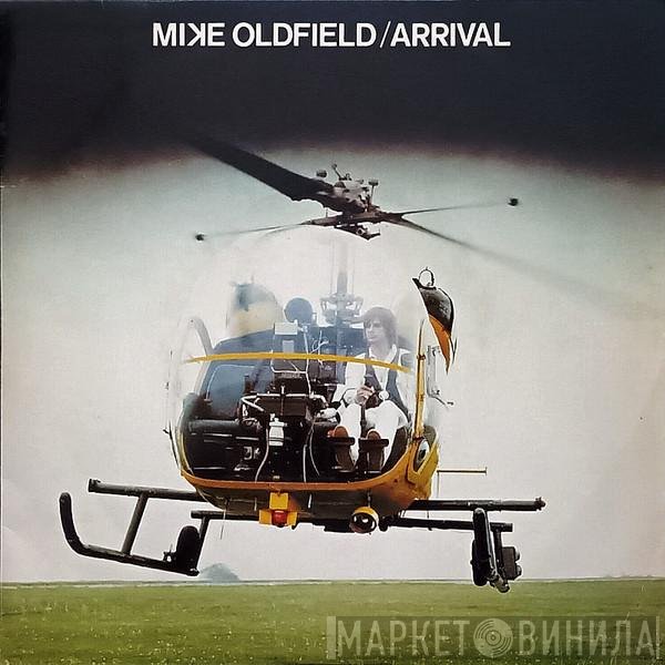 Mike Oldfield  - Arrival