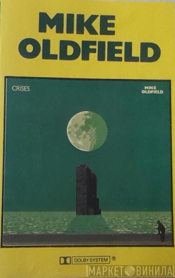 Mike Oldfield  - Crises