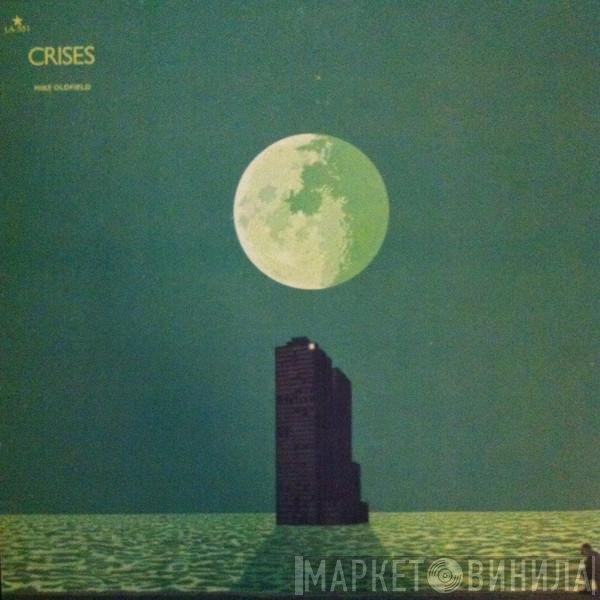 Mike Oldfield  - Crises