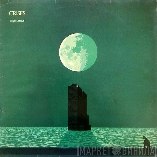 Mike Oldfield  - Crises