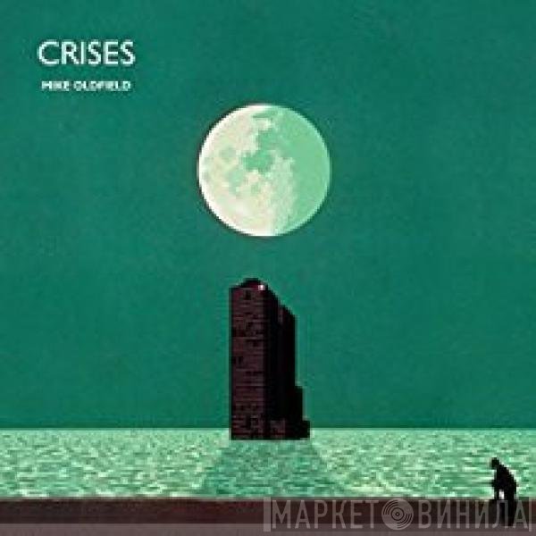 Mike Oldfield  - Crises