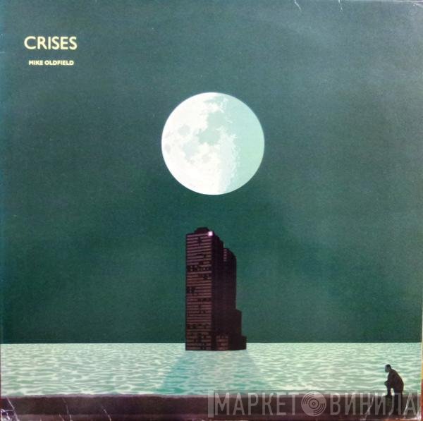 Mike Oldfield  - Crises