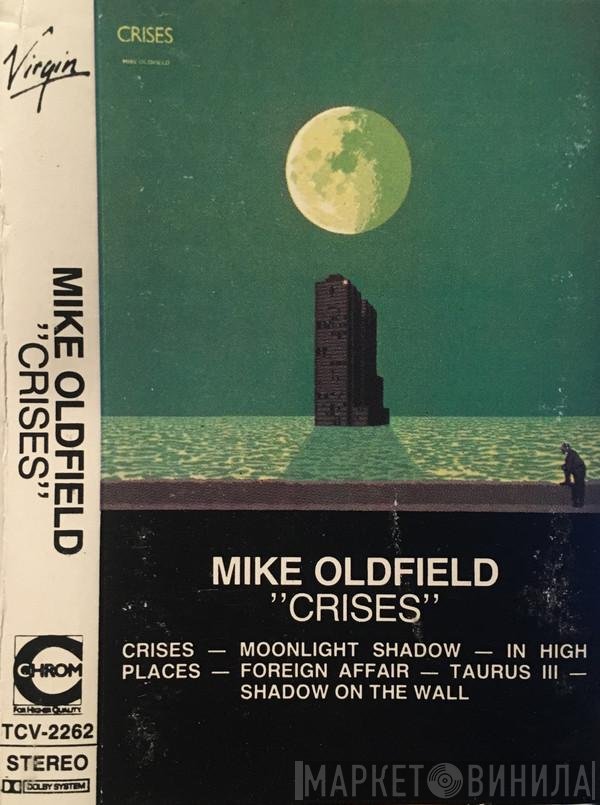 Mike Oldfield  - Crises
