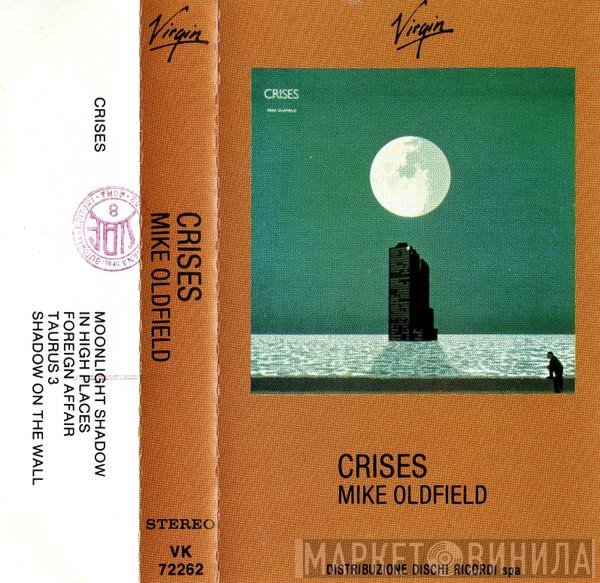 Mike Oldfield  - Crises