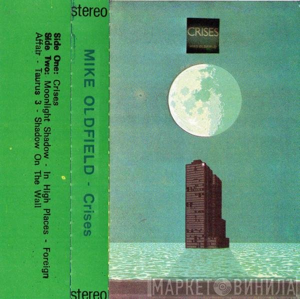 Mike Oldfield  - Crises