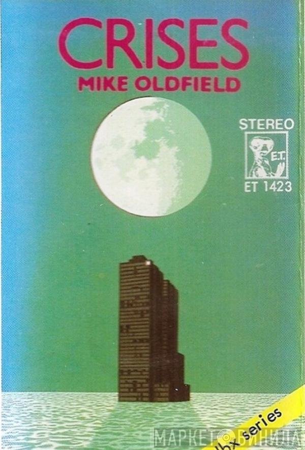 Mike Oldfield  - Crises