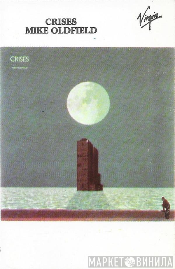 Mike Oldfield  - Crises