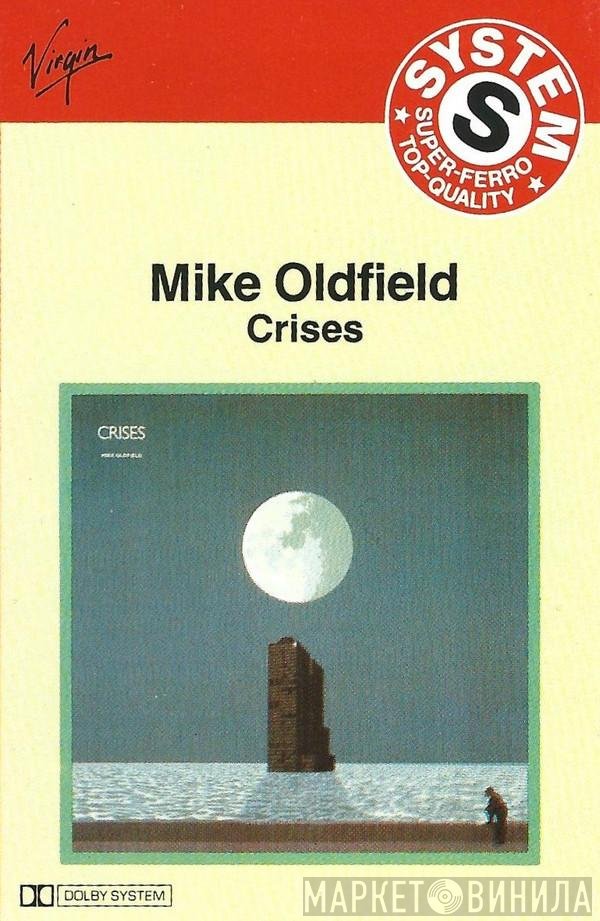 Mike Oldfield  - Crises