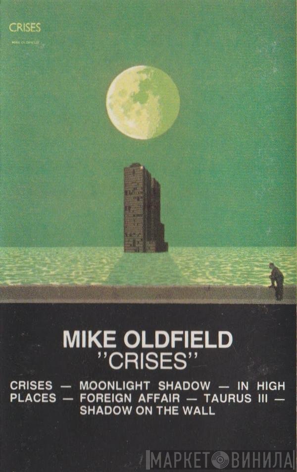 Mike Oldfield  - Crises