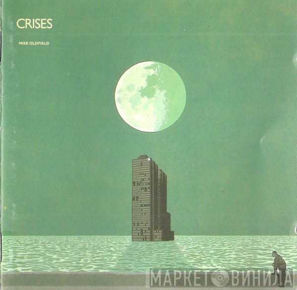 Mike Oldfield  - Crises