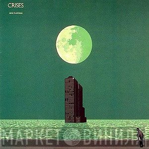 Mike Oldfield  - Crises